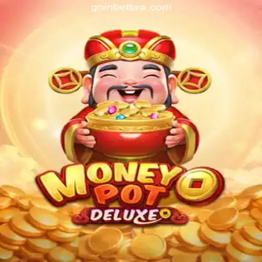 MoneyPotDELUXE: The Premier Experience on GOINBET.com - Your Destination for Online Slots in Brazil